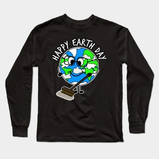 Happy Earth Day Planet Sweeping Cleaning Long Sleeve T-Shirt